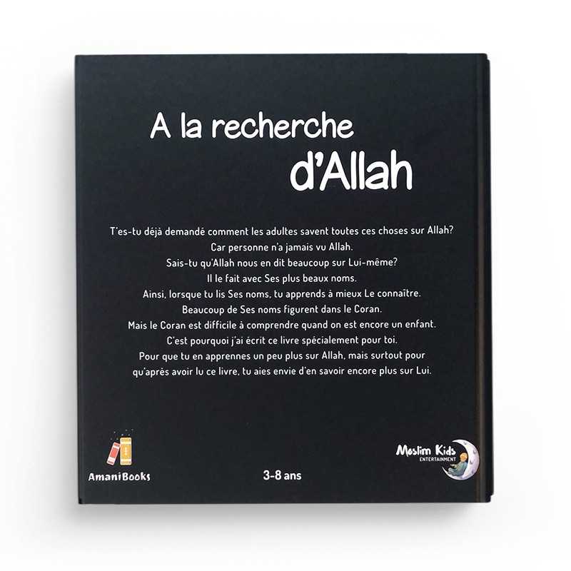 À la Recherche D’Allah 3 - 8ans - Moslim Kids Entertainment Moslim Kids Entertainment Livre Islam Enfant 9789082750812 Librairie Musulmane Al-imen