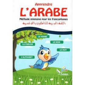 Apprendre l’Arabe : Méthode intensive pour les francophones Sana Livres > Islam > Apprendre l'Arabe 9782356330789 Librairie Musulmane Al-imen