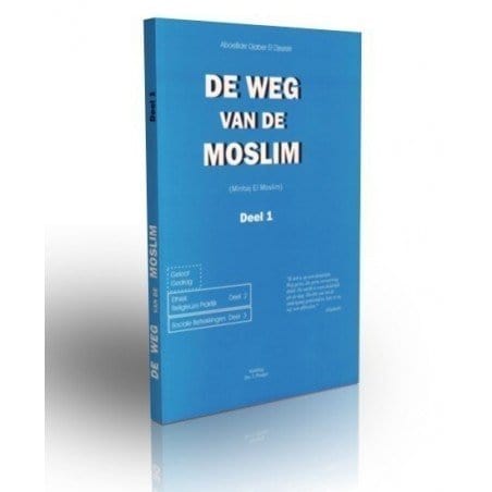 De weg van de moslim deel 1 Nederlands Boeken > Islam 1111111111126 Librairie Musulmane Al-imen