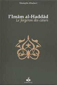 forgeron des coeurs (Le), Biographie de l’mâm al-Haddâd
AL BADAWI, MOSTAFA Al Bouraq Livre > Islam > Foi et Spiritualité 9782841611409 Librairie Musulmane Al-imen