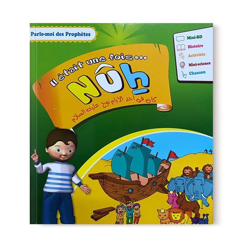 Il était une fois... Nûh Sana Livre Islam Enfant 9782356335883 Librairie Musulmane Al-imen