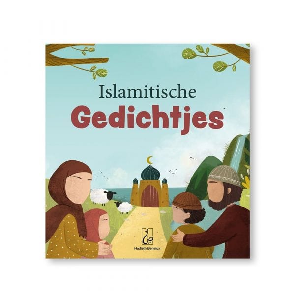 Islamitische Gedichtjes Hadieth Benelux Boeken > Islam 9789493281141 Librairie Musulmane Al-imen