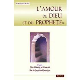 L'amour de Dieu et du Prophète Tawhid Livre > Islam > Foi et Spiritualité 9789847621227 Librairie Musulmane Al-imen