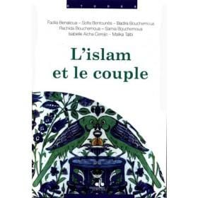 L'Islam et le couple Al Bouraq Livre Islam Femme 9791022501781 Librairie Musulmane Al-imen