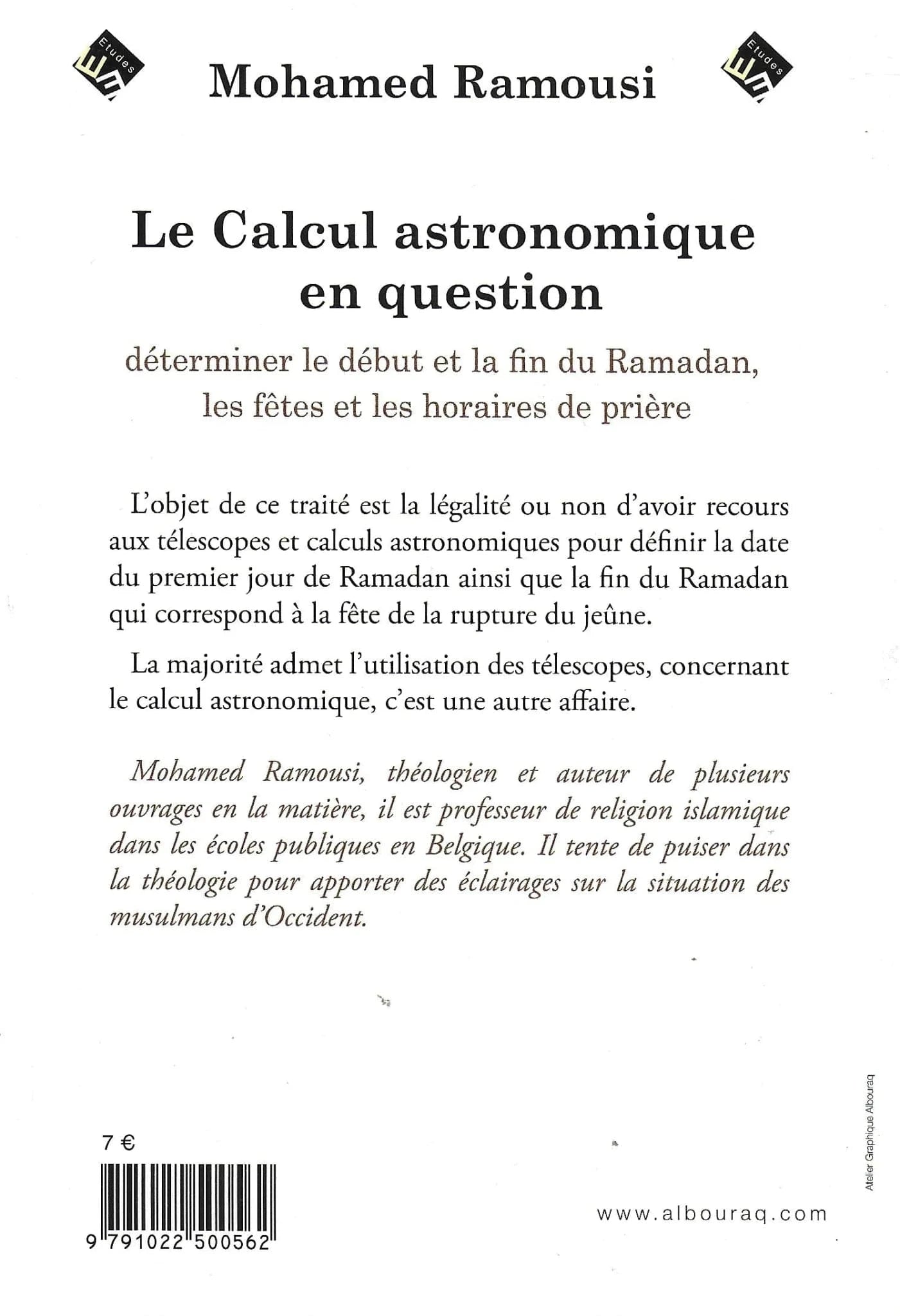 Le calcul astronomique en question de Mohamed Ramoussi Al Bouraq Livre > Islam > Essai 9791022500562 Librairie Musulmane Al-imen