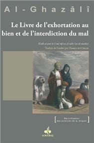 Le Livre de l'exhortation au bien et de l'interdiction du mal Al Bouraq Livre > Islam > Foi et Spiritualité 9791022500296 Librairie Musulmane Al-imen