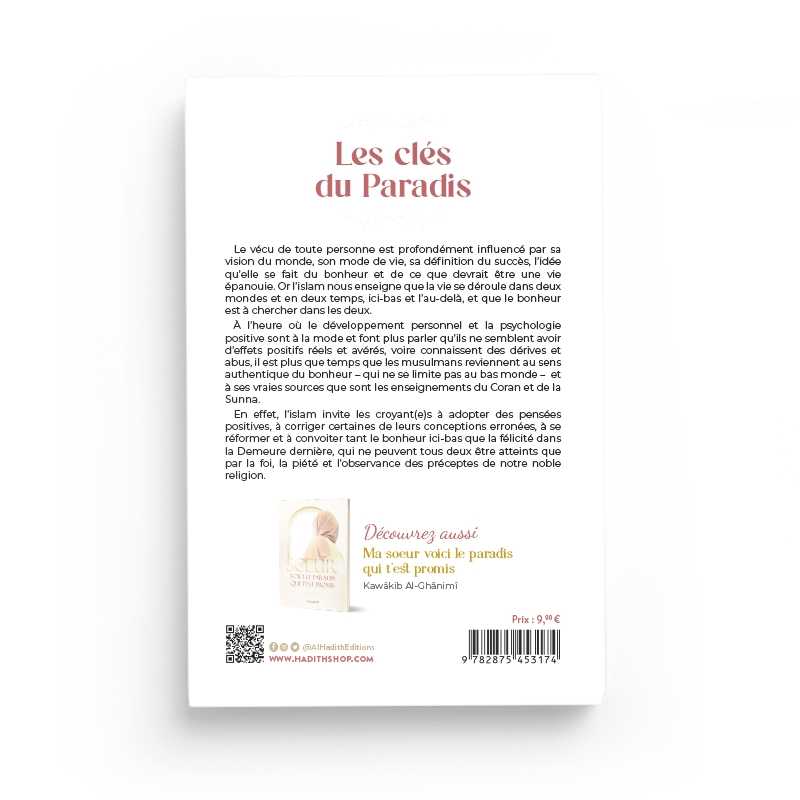 Les clés du Paradis - Mash'al al-Fallâhî - Éditions Al-Hadîth Al-Hadîth Livre > Islam 9782875453174 Librairie Musulmane Al-imen