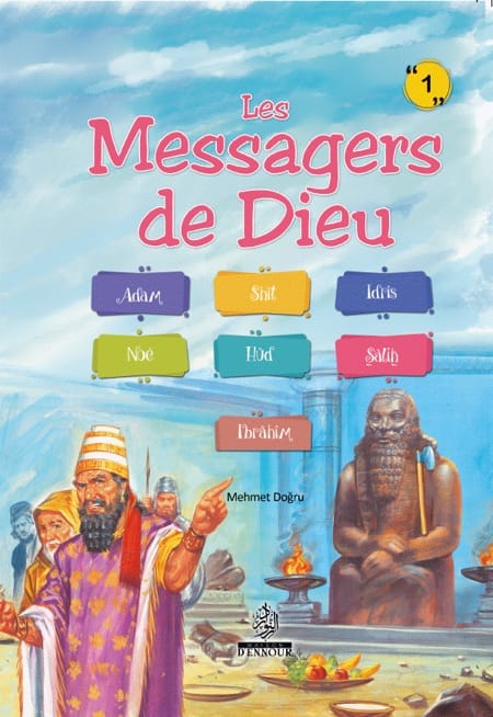 Les Messagers de Dieu (1) Mehmet Dogru Maison d'Ennour Livre Islam Enfant 9782752403834 Librairie Musulmane Al-imen