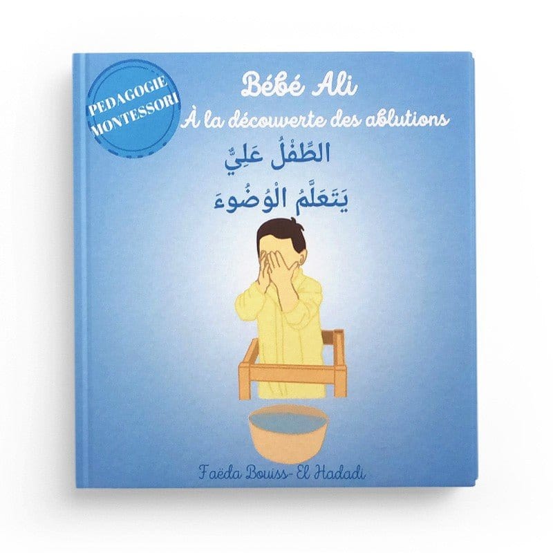Pack : 3 livres Bébé Ali - Faëla Bouiss - El Hadadi - Bebeali Bebeali Livre > Islam 9782492026164 Librairie Musulmane Al-imen
