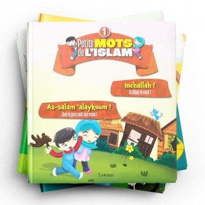 Pack : petits mots de l'islam (5 livres) Tawhid Livre > Islam 9782492025891 Librairie Musulmane Al-imen