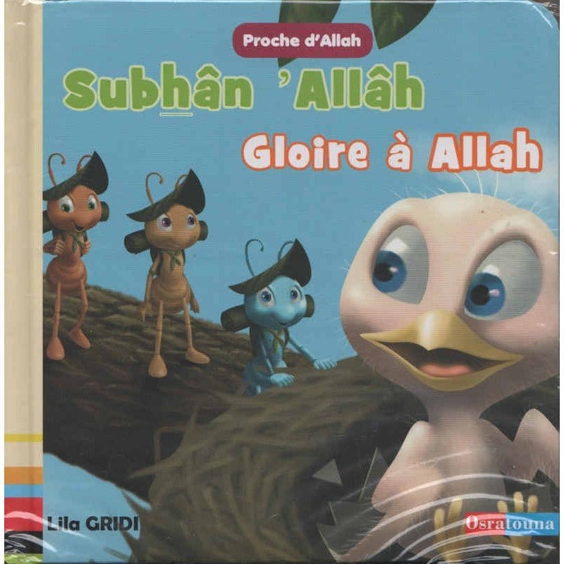 Subhân ʼAllâh, Gloire à Allah Osratouna Livre Islam Enfant 9791091201308 Librairie Musulmane Al-imen