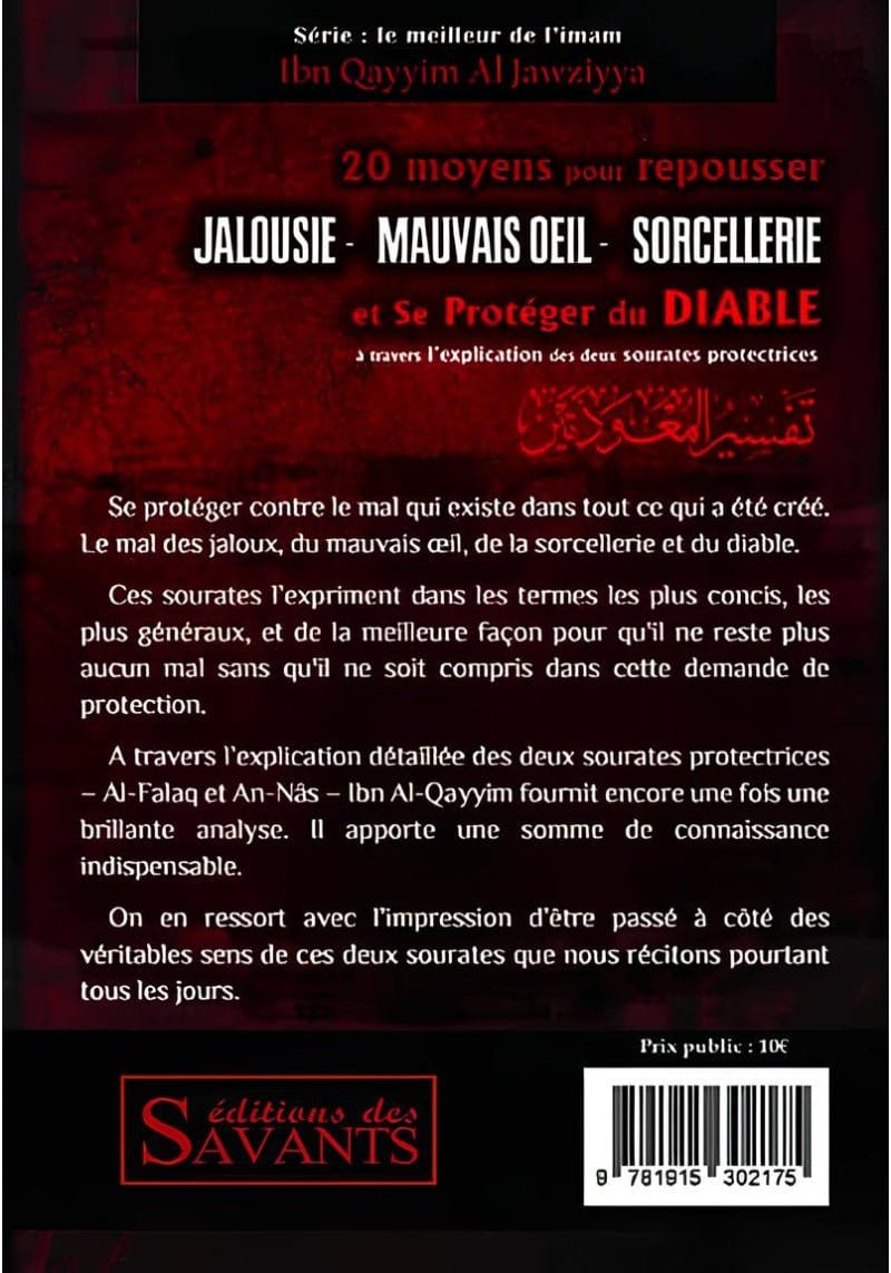 20 moyens pour repousser Jalousie, Mauvais oeil, Sorcellerie et se protéger du Diable - Ibn Al Qayyim - Éditions des Savants Editions des Savants Livre Islam 9781915302175 Librairie Musulmane Al-imen