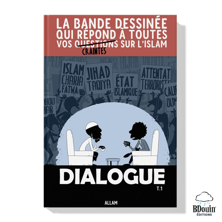  Dialogue - Tome 1 : La BD qui répond à toutes vos craintes sur l'islam de Norédine Allam - Bdouin