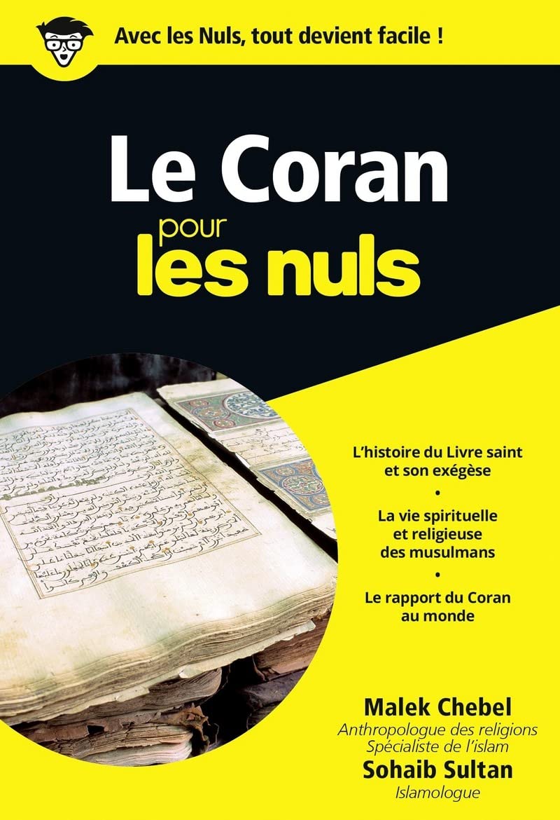 Le Coran pour les Nuls par Malek Chebel et Sohaib Sultan - Éditions First - Couverture du Livre