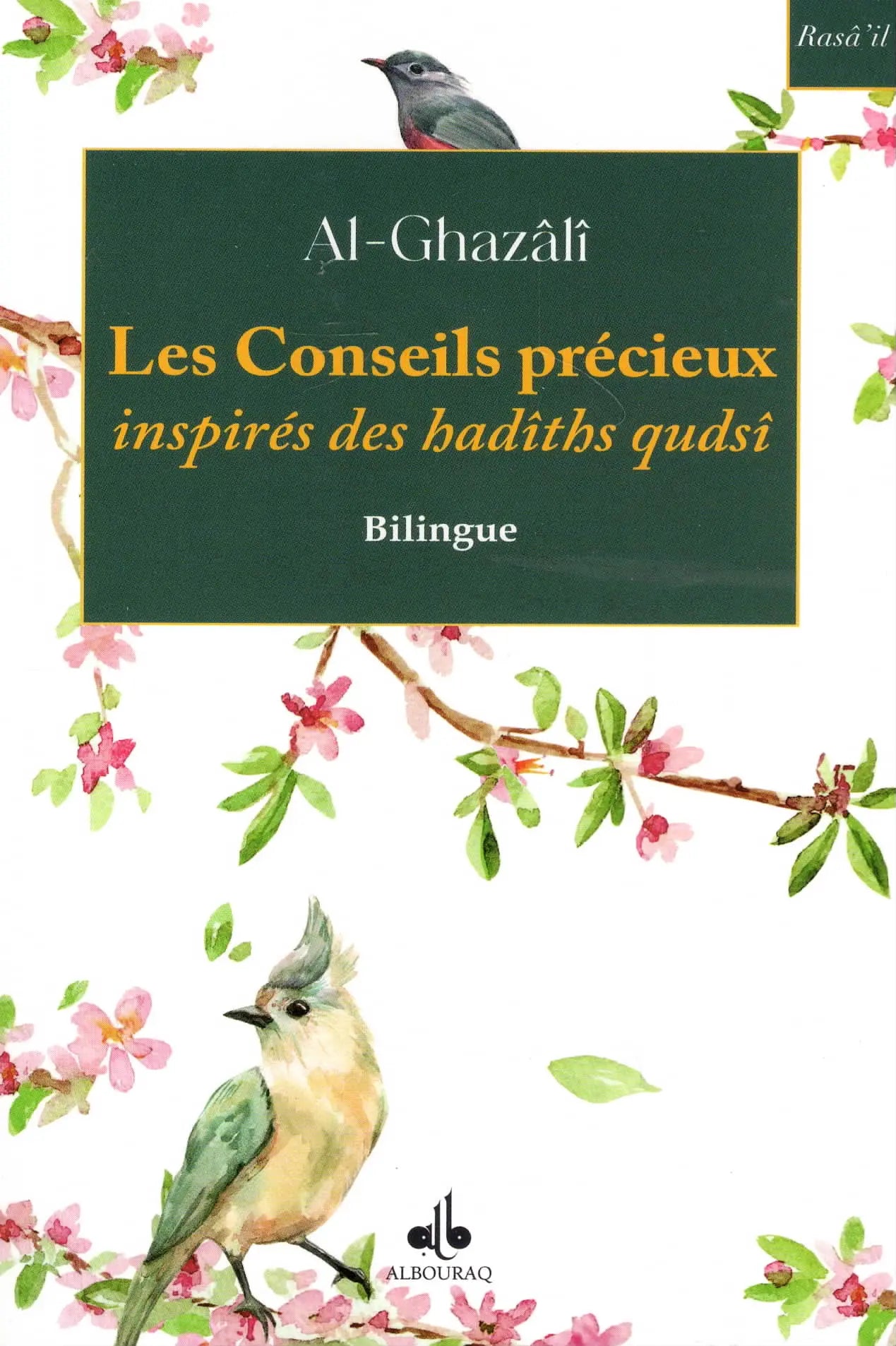 Les conseils précieux…(Bilingue/Poche) par Abu Hamid Al-Ghazali - Albouraq