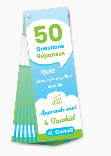 Quiz Apprends-moi le Tawhid (50 Questions-Réponses)