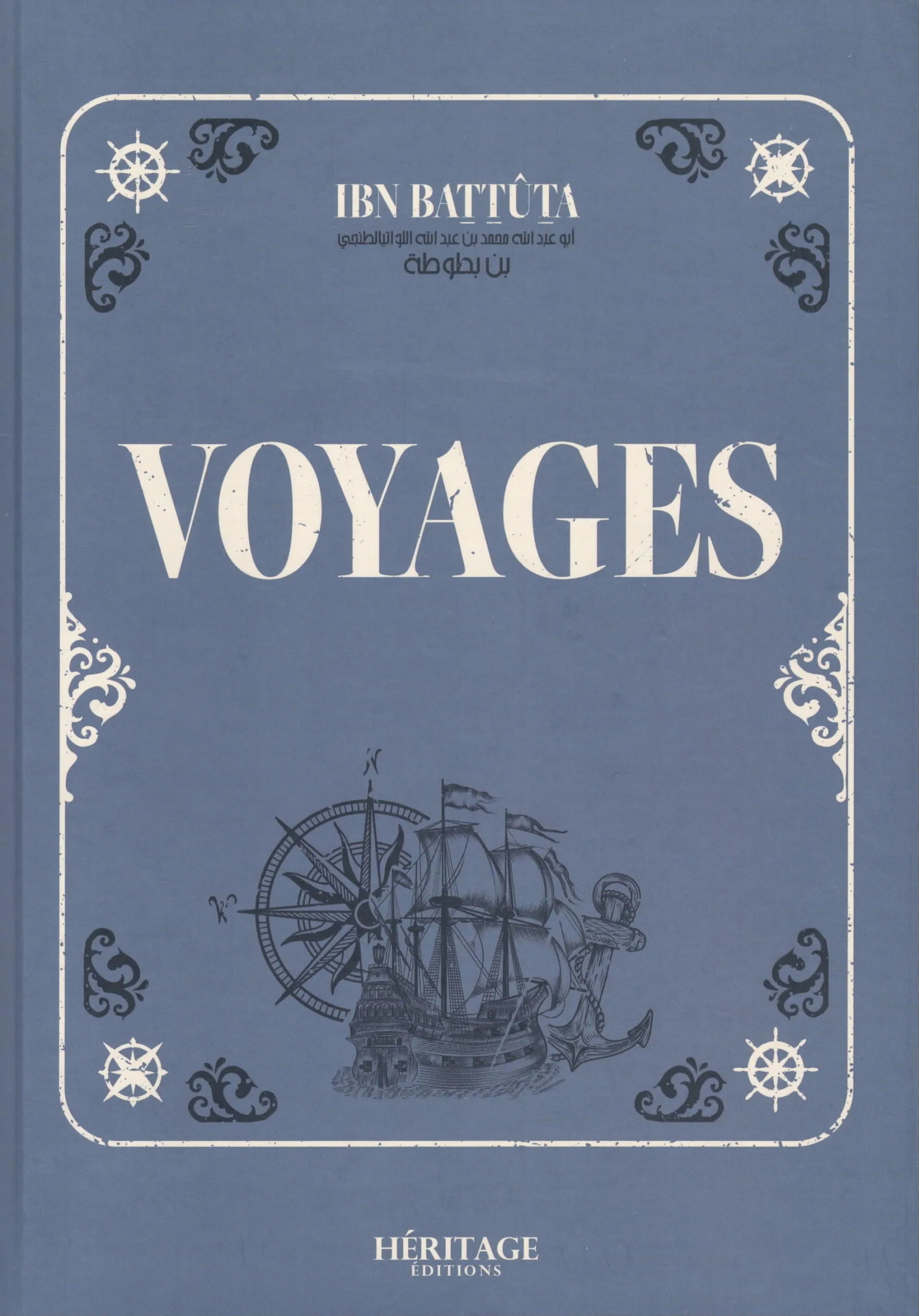 Voyages par Ibn Battûta - éditions Héritage - Couverture du Livre