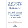 Ahl As - Sounnah - le Juste Milieu Entre les Khawarij et les Mourji'Ah - Livres par édition par Al - Bayyinah disponible chez Al - imen