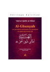 Al - Ghunyah : les provisions nécessaires au cheminant en quête de la Vérité par Abd al - Qadir al - Jilani - Livres par édition par Al Bouraq disponible chez Al - imen