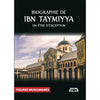 Biographie de Ibn Taymiyya : un être d’exception, Collection figures musulmans disponible chez Al - imen