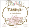 C’est qui ? Fatima – La resplendissante | Irène Rekad Al - imen