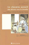 Chemin assuré des dévots vers le Paradis (Le) ALGHAZALI, ABU HAMID disponible chez Al - imen