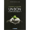 Comment acquérir un bon comportement ? disponible chez Al - imen