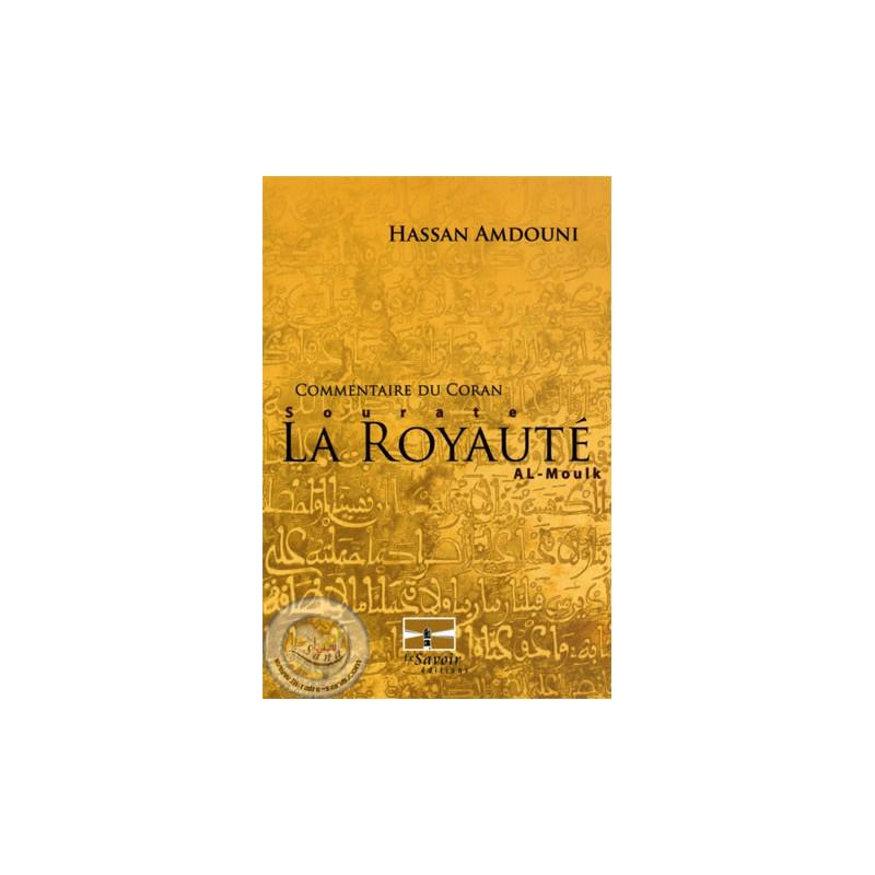 Commentaire du coran(sourate la royauté,al moulk) disponible chez Al - imen