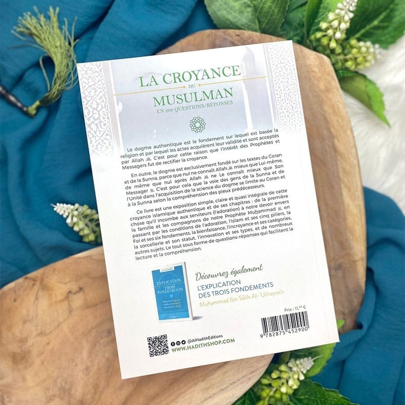 Croyance du musulman 200 questions-réponses - Cheikh Hâfiz Al-Hakamî Al-Hadîth Livre > Islam > Tawhid / Aqidah (Croyance) 9782875452900 Librairie Musulmane Al-imen