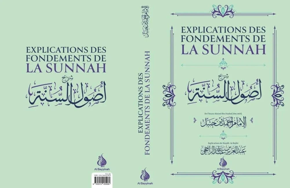 Explications des fondements de la Sounnah - Ahmad Ibn Hanbal - Al bayyinah Al-Bayyinah Livre Islam Hadith (Traditions Prophétiques) 9782919455089 Librairie Musulmane Al-imen