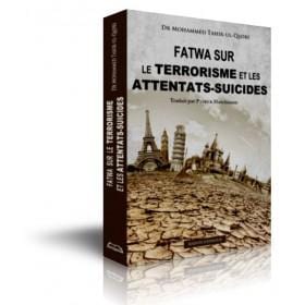 Fatwa sur le terrorisme et les attentats suicides Maison d'Ennour Livre > Islam > Fiqh (Droit et Jurisprudence) 9782752403681 Librairie Musulmane Al-imen