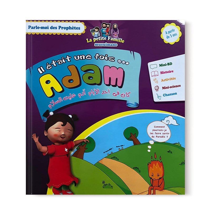 Il était une fois... adam Sana Livre Islam Enfant 9782356335876 Librairie Musulmane Al-imen