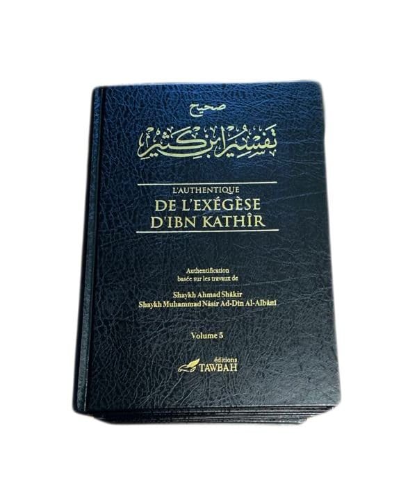 L'Authentique de l'Exégèse complet (Sahîh Tafsîr) en 5 volumes rédigé par Ibn Kathîr Tawbah Livre sur le Coran Tafsir Librairie Musulmane Al-imen