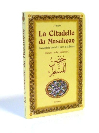 La Citadelle du Musulman - Hisnul Muslim - Couverture jaune (français/arabe/phonétique) Orientica Livre > Islam > Invocations (Dou'as) > Citadelle du Musulman 9782356350831 Librairie Musulmane Al-imen