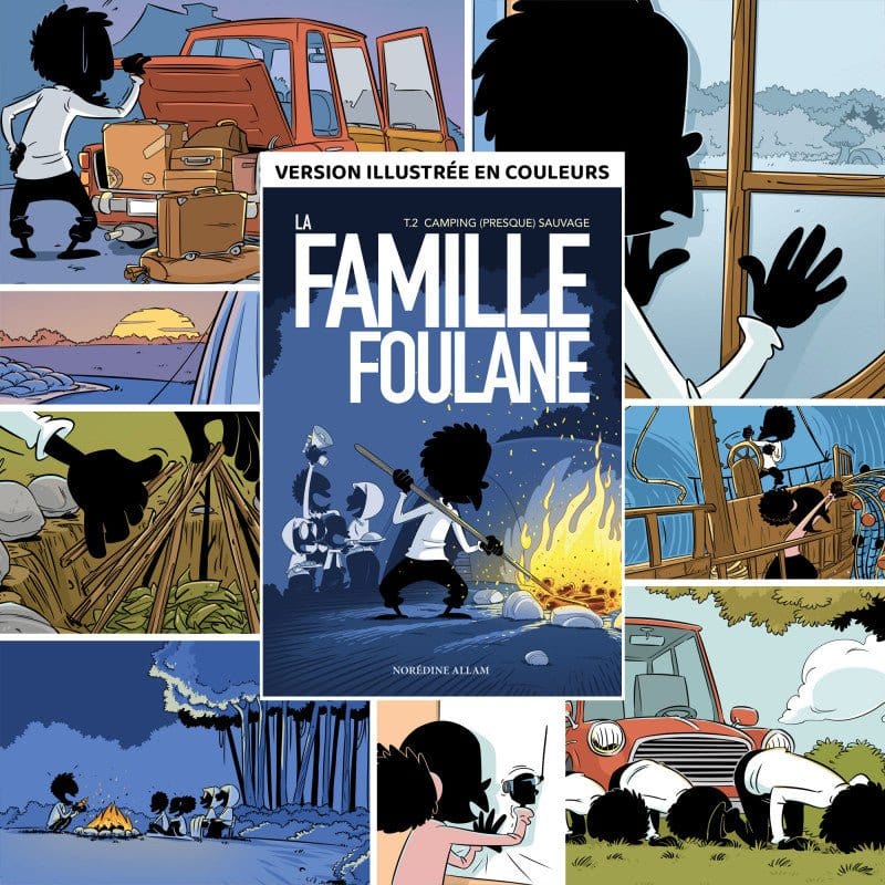 La Famille Foulane (Tome 2) - Camping (presque) sauvage - BDouin BDouin Livre Islam Enfant 9789998797932 Librairie Musulmane Al-imen