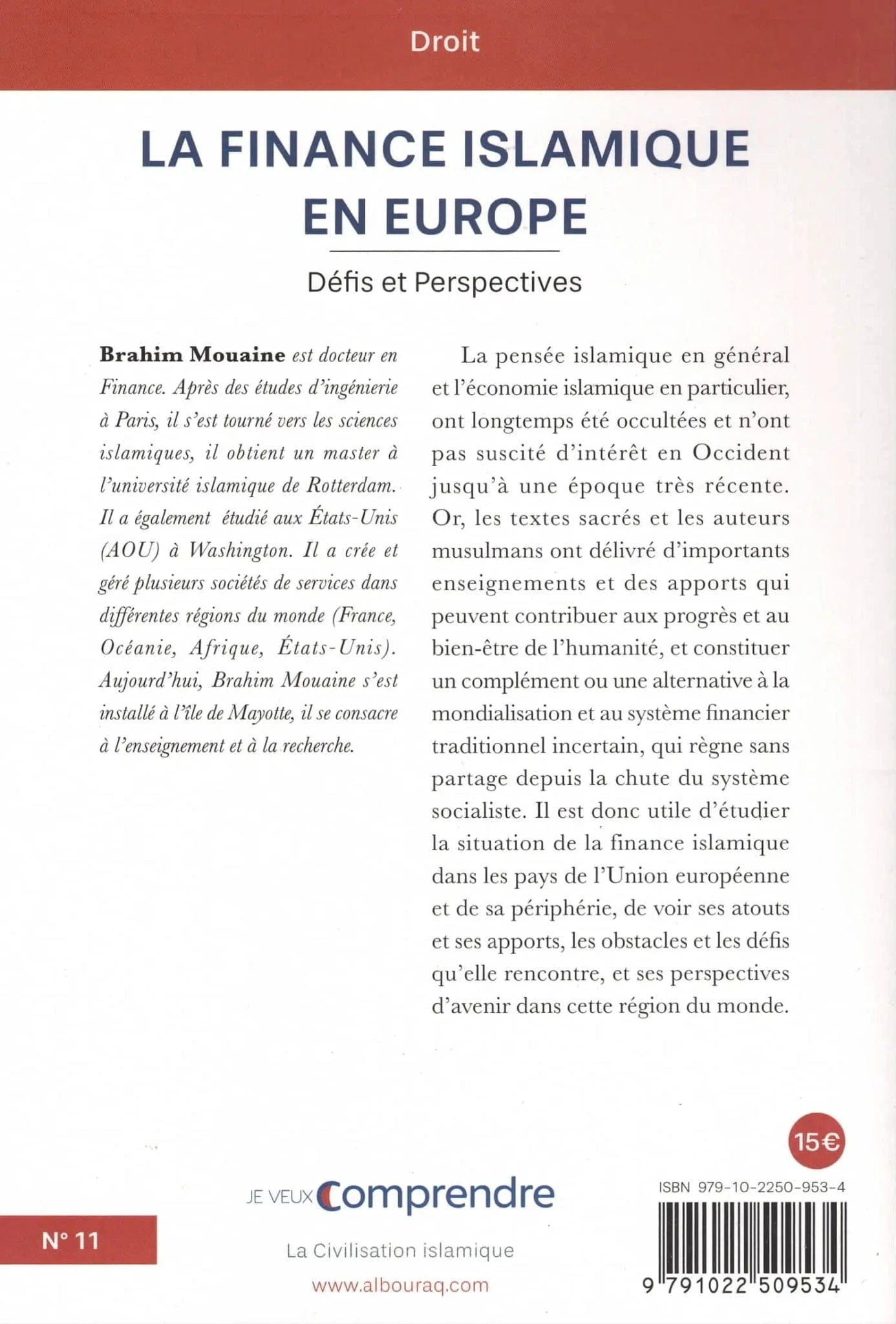 La finance islamique par Brahim Mouaine Al Bouraq Livre > Islam > Essai 9791022509534 Librairie Musulmane Al-imen