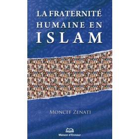 La fraternité humaine en Islam Al - imen