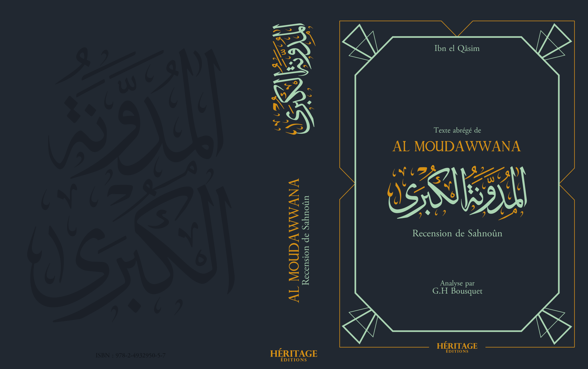 La Mudawwana d'Ibn al - Qasim - recension de Sahnun Al - imen