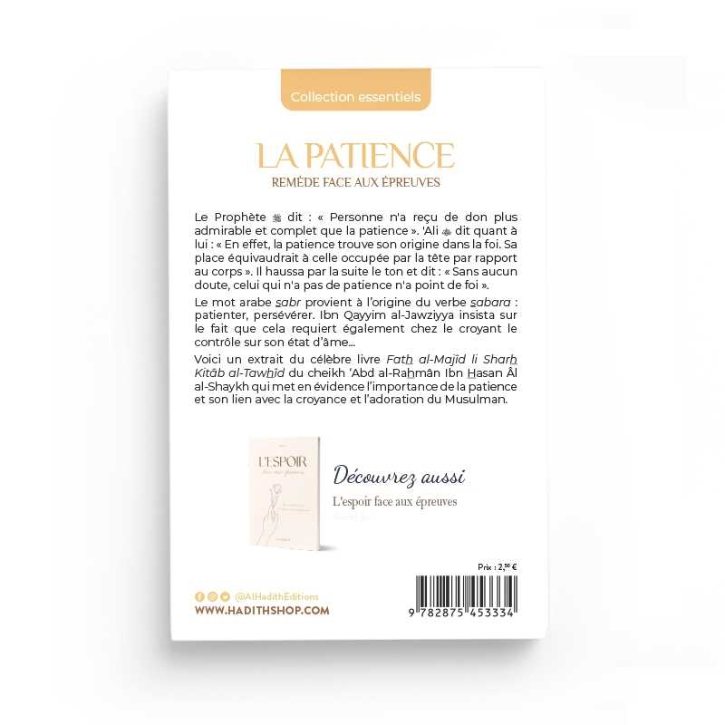 La Patience : Remède Face Aux Epreuves - 'Abd al-Rahmân Al al-Shaykh Al-Hadîth Livre > Islam > Foi et Spiritualité 9782875453334 Librairie Musulmane Al-imen