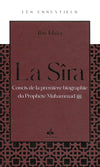 La Sîra – Concis de la première biographie du Prophète Muhammad d'Ibn Ishâq - Livres par édition par Al Bouraq disponible chez Al - imen