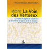 La voie des Vertueux - منهاج الصالحين disponible chez Al - imen