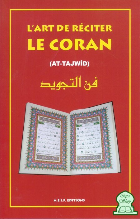 L'art de réciter le Coran - Livres par édition par Sana disponible chez Al - imen