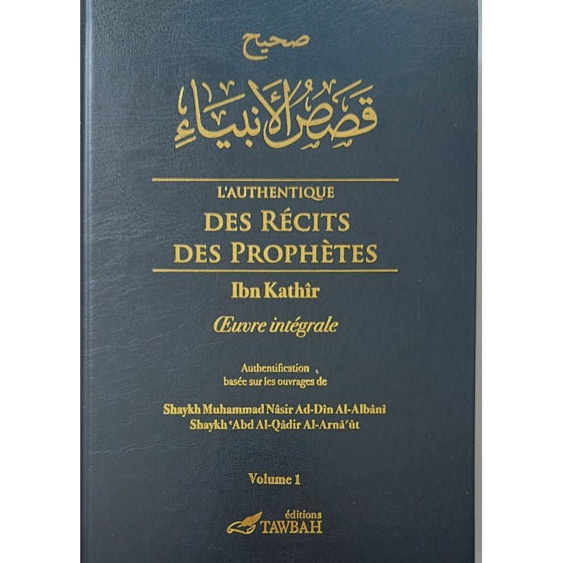 L'authentique des récits des prophètes (2 volumes) ni - Livres par édition par Tawbah disponible chez Al - imen