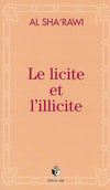 Le licite et l'illicite - Al Sha'rawi - Essalam Al - imen