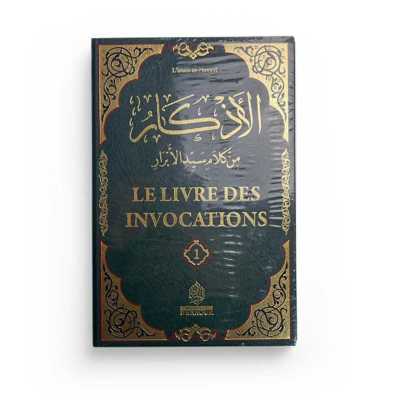 Le livre des Invocations (2volumes) d'Imam An - Nawawi Al - imen