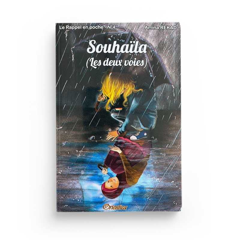 Le Rappel en poche N°4 : Souhaïla - Les deux voies Al - imen