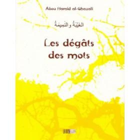 Les dégâts des mots - الغيبة و النميمة - Livres par édition par Iqra disponible chez Al - imen