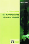 Les fondements de la foi sunnite - Livres par édition par Sana disponible chez Al - imen