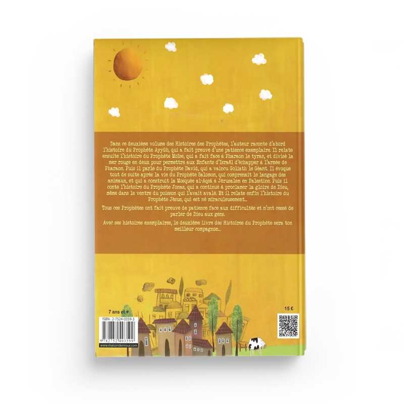 Les histoires des Prophètes – Livre 2 (Hatice Ugur) - Maison D'Ennour Maison d'Ennour Livre Islam Enfant 9782752403599 Librairie Musulmane Al-imen
