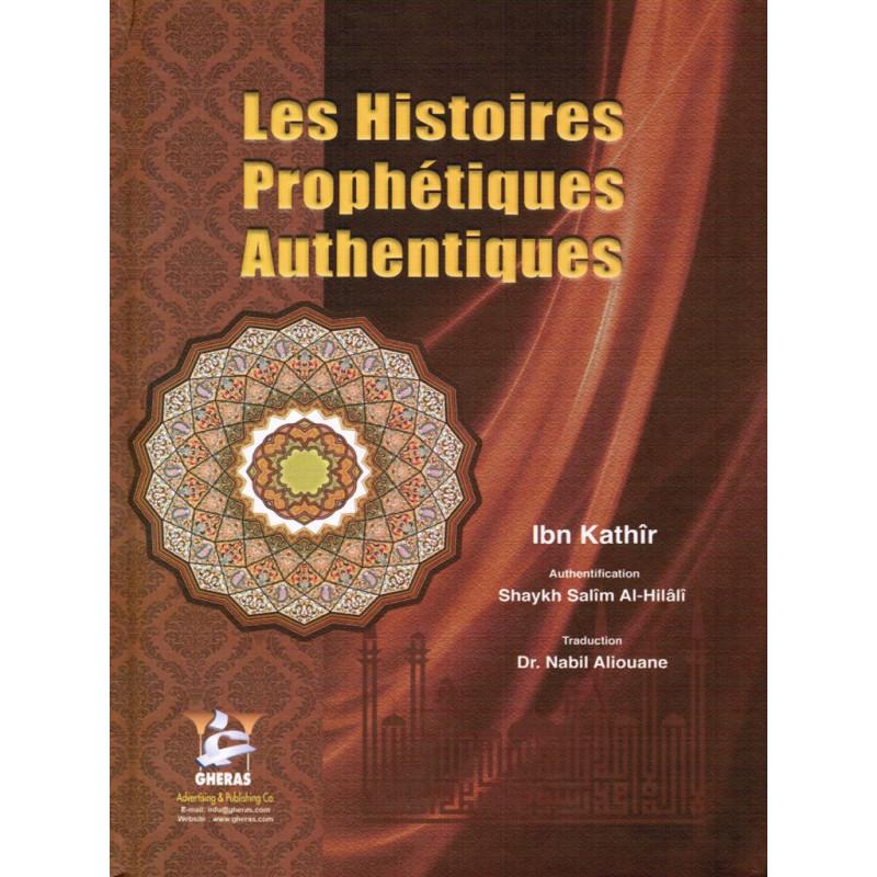 Les histoires prophétiques authentiques Librairie Al-imen Livre > Islam 5097000000005 Librairie Musulmane Al-imen